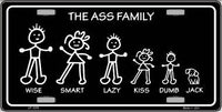 The Ass Family Metal Novelty License Plate