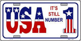 USA It's Still #1 Metal Novelty License Plate