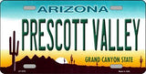 Prescott Valley Arizona Background Metal Novelty License Plate