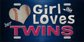 This Girl Loves Her Minnesota Twins Novelty Metal License Plate