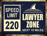 Lawyer Zone Metal Novelty Parking Sign