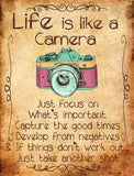 Life Is Like A Camera Metal Novelty Parking Sign