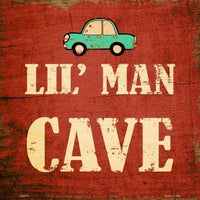 Lil Man Cave Novelty Metal Square Sign