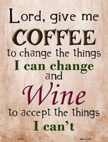 Lord Give Me Coffee Metal Novelty Parking Sign
