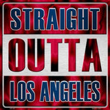 Straight Outta Los Angeles Angels MLB Novelty Metal Square Sign