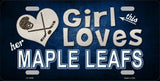 This Girl Loves Her Maple Leafs Novelty Metal License Plate