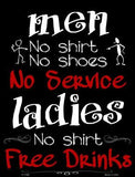 Men No Service Ladies Free Drinks Metal Novelty Parking Sign