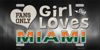 This Girl Loves Miami Novelty Metal License Plate