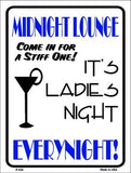 Midnight Lounge Metal Novelty Parking Sign