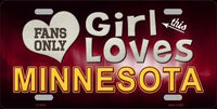 This Girl Loves Minnesota Novelty Metal License Plate