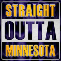 Straight Outta Minnesota NFL Novelty Metal Square Sign