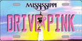 Drive Pink Mississippi Novelty Metal License Plate