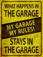 My Garage My Rules Metal Novelty Parking Sign