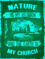 Nature Is My Church Metal Novelty Parking Sign