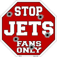 Jets Fans Only Metal Novelty Octagon Stop Sign