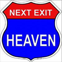 Next Exit Heaven Highway Shield Metal Sign