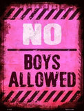 No Boys Allowed Metal Novelty Parking Sign