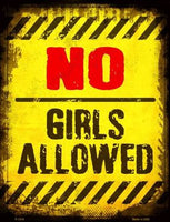 No Girls Allowed Metal Novelty Parking Sign