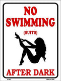 No Swimming Suits After Dark Metal Novelty Parking Sign