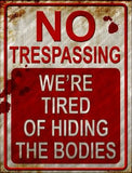 No Trespassing Metal Novelty Parking Sign