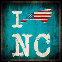 I Love North Carolina Novelty Metal State Square Sign