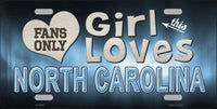 This Girl Loves North Carolina Novelty Metal License Plate