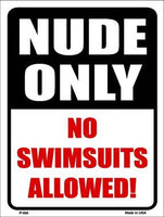 Nude Only Metal Novelty Parking Sign