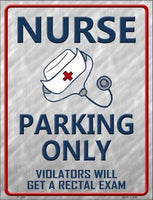 Nurse Parking Only Metal Novelty Parking Sign