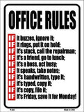 Office Rules Metal Novelty Parking Sign