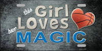 This Girl Loves Her Magic Novelty Metal License Plate