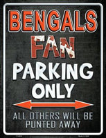 Cincinnati Bengals Fan Novelty Parking Sign