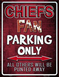 Kansas City Chiefs Fan Novelty Parking Sign