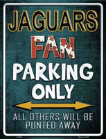 Jacksonville Jaguars Fan Novelty Parking Sign