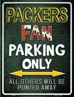 Green Bay Packers Fan Novelty Parking Sign