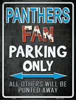Carolina Panthers Fan Novelty Parking Sign