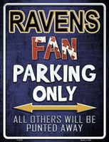 Baltimore Ravens Fan Novelty Parking Sign