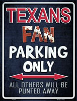 Houston Texans Fan Novelty Parking Sign