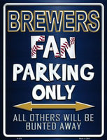 Milwaukee Brewers Fan Novelty Parking Sign