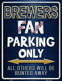 Milwaukee Brewers Fan Novelty Parking Sign
