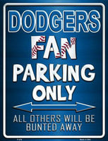 Los Angeles Dodgers Fan Novelty Parking Sign
