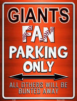 San Francisco Giants Fan Novelty Parking Sign