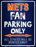 New York Mets Fan Novelty Parking Sign