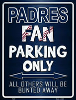 San Diego Padres Fan Novelty Parking Sign
