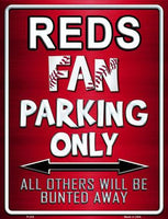 Cincinnati Reds Fan Novelty Parking Sign