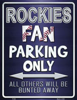 Colorado Rockies Fan Novelty Parking Sign