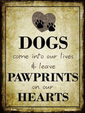 Paw Prints On Our Hearts Metal Novelty Parking Sign