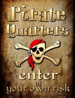 Pirate Quarters Metal Novelty Parking Sign