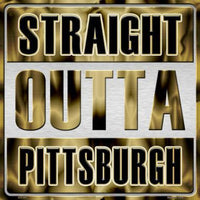 Straight Outta Pittsburgh NHL Novelty Metal Square Sign