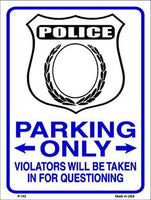 Police Only Metal Novelty Parking Sign