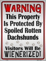 Protected By Dachshund Metal Novelty Parking Sign